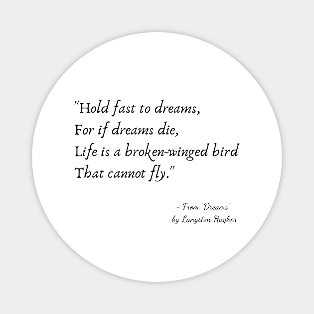 A Quote from "Dreams" by Langston Hughes Magnet by Poemit